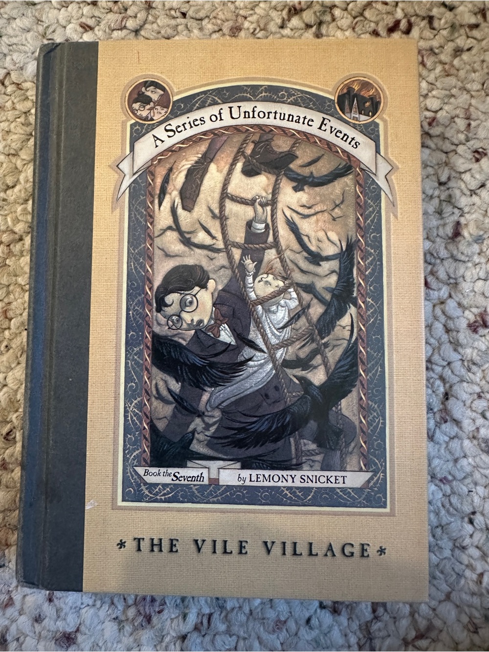 1st print HC Series of Unfortunate Events #7 The Vile Village by Lemony Snicket